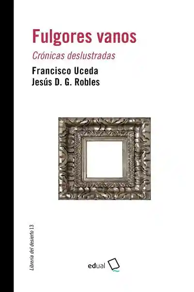 Fulgores Vanos
