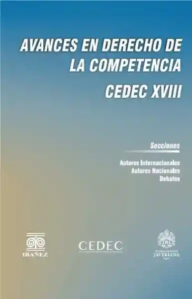 Avances en Derecho de la Competencia - Alfonso Miranda Londoño