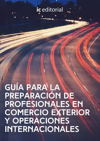 Guía Preparación de Profesionales en Comercio Exterior - Acocex