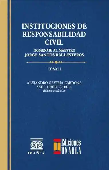 Instituciones de Responsabilidad Civil