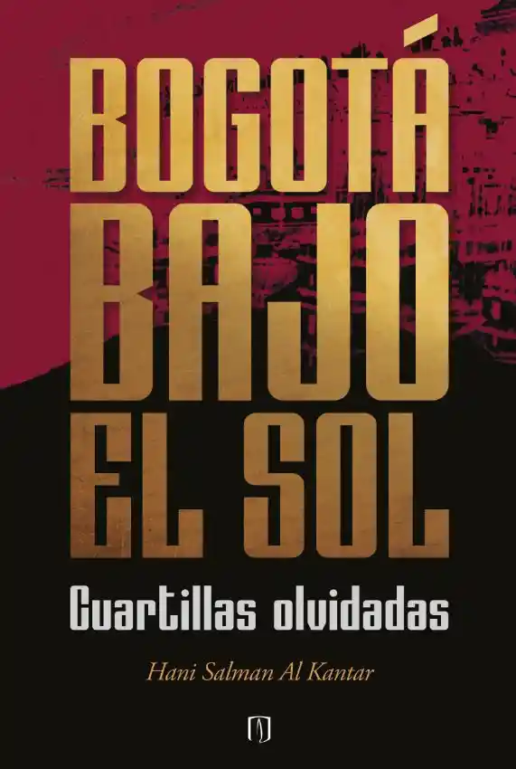 Bogotá Bajo El Sol