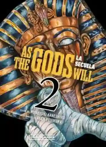 As The Gods Will - La Secuela 2 - Muneyuki Kaneshiro