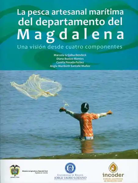 La Pesca Artesanal Marítima Del Departamento Del Magdalena