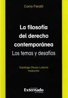 La filosofía del derecho contemporánea.