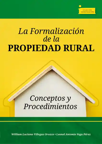 La Formalización de la Propiedad Rural