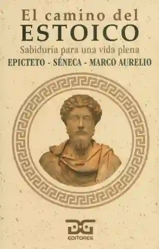 El Camino Del Estoico