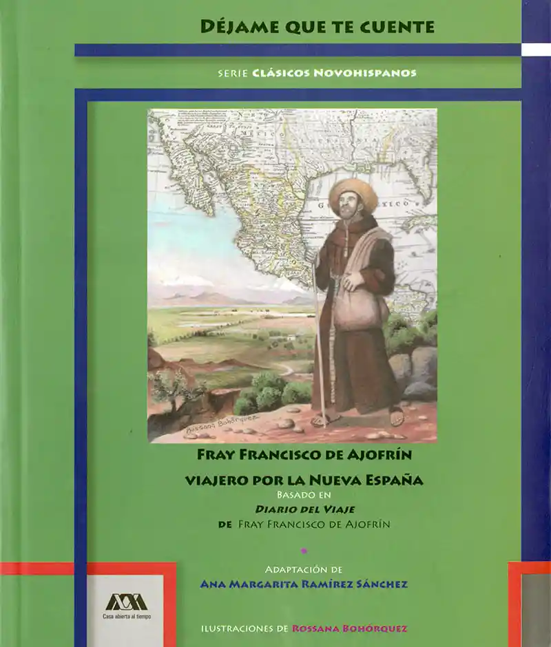Fray Francisco de Ajofrín Viajero Por La Nueva España
