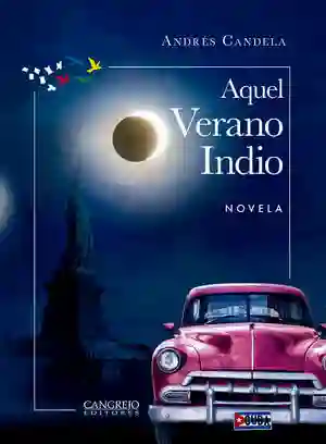 Aquel Verano Indio