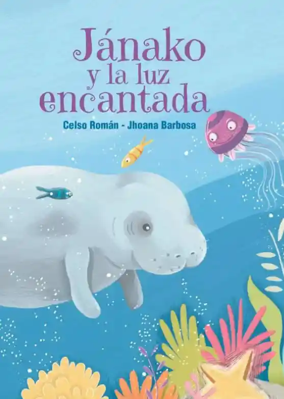 Jánako y La Luz Encantada