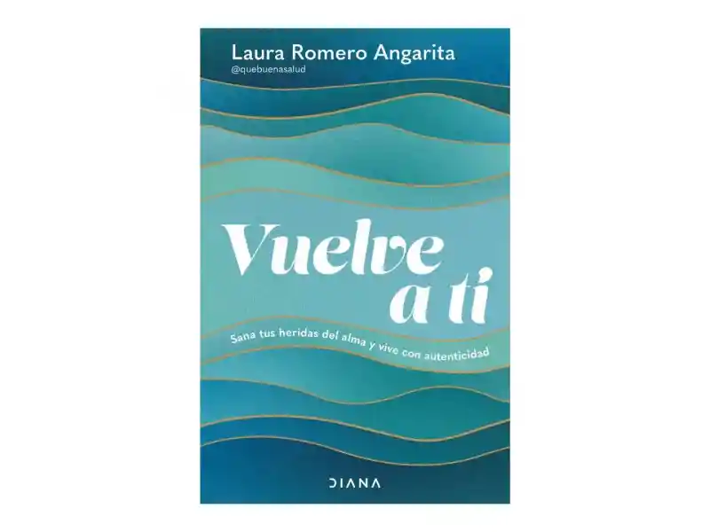 Vuelve a Ti - Laura Romero Angarita