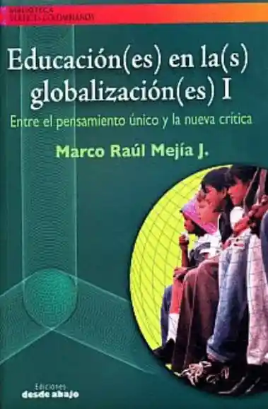 Educación(es) en la(s) globalización(es)