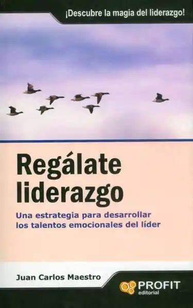 Regálate Liderazgo