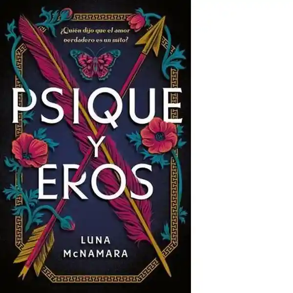 Psique y Eros - Mcnamara Luna