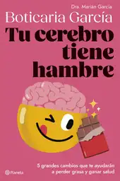 Tu Cerebro Tiene Hambre Boticaria García