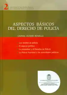 Aspectos Básicos Del Derecho Policía