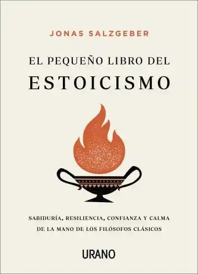 El Pequeño Libro Del Estoicismo