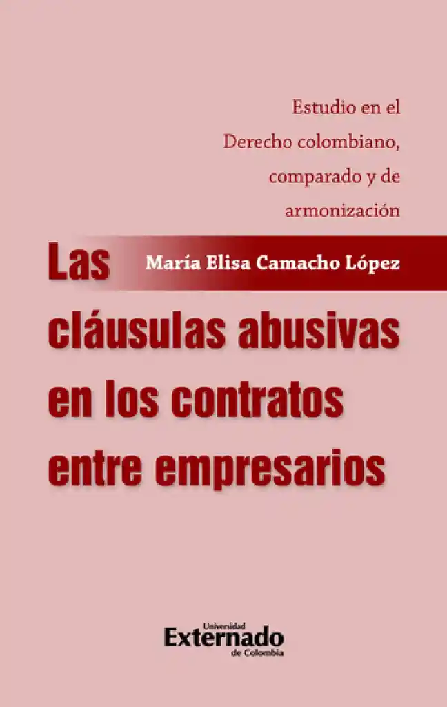 Las Cláusulas Abusivas en Los Contratos Entre Empresarios