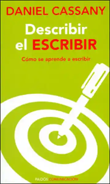 Describir el Escribir. Cómo se Aprende a Escribir