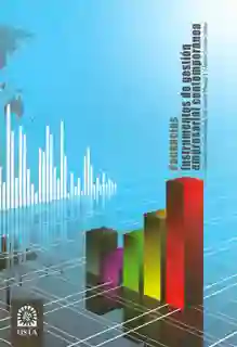 Ponencias. Instrumentos de Gestión Empresarial Contemporánea