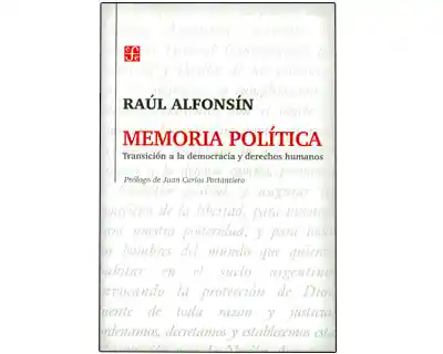 Memoria Política. Transición a la Democracia y Derechos Humanos