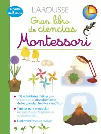 Gran Libro de Ciencias Montessori Larousse