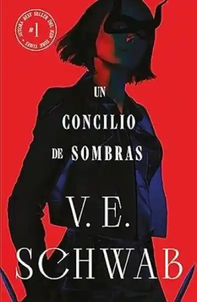 El Concilio de Sombras Libro 2 - Schwab V E