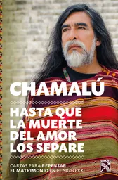 Hasta Que la Muerte Del Amor Los Separe - Chamalú