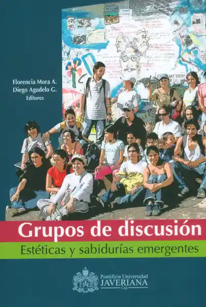 Grupos de Discusión Estéticas y Sabidurías Emergentes