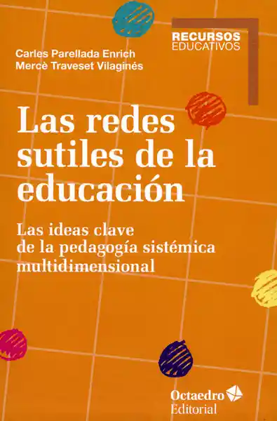 Redes Sutiles de la Educación - Mercé Traveset Vilaginés