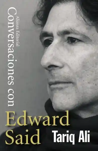 Conversaciones Con Edward Said - Ali Tariq