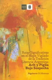 Rutas Significativas en el Mapa Vigilado de la Tradición