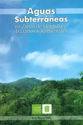 Aguas Subterráneas en Zonas de Montaña313071- Sully Gómez Isidro