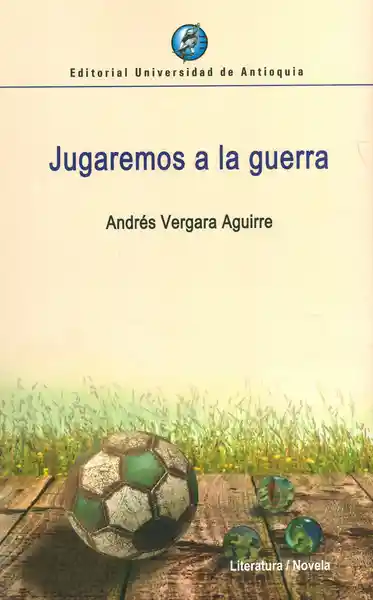 Jugaremos a la guerra