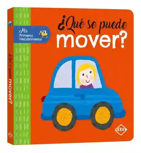 Lexus ¿Qué Se Puede Mover? - Editores
