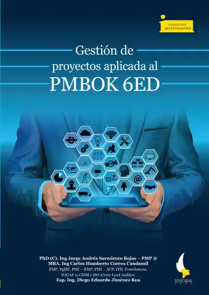 Gestión de Proyectos Aplicada al Pmbok 6 Edición