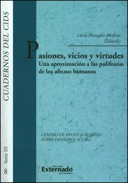 Pasiones Vicios y Virtudes