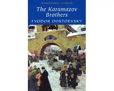 The Karamazov Brothers - Fyodor Dostoevsky