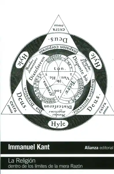 La Religión Dentro de Los Límites de la Mera Razón