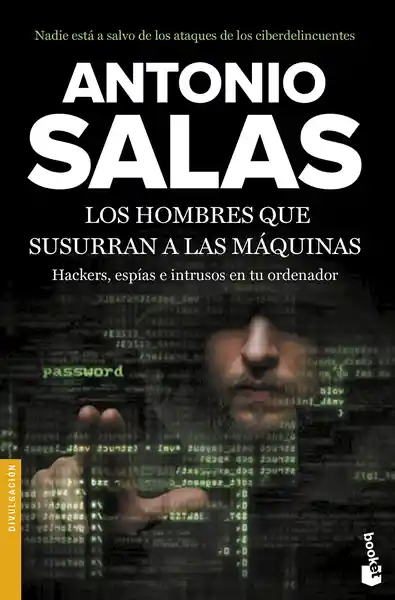 Los Hombres Que Susurran a Las Máquinas