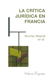 La Crítica Jurídica en Francia - Michel Miaille