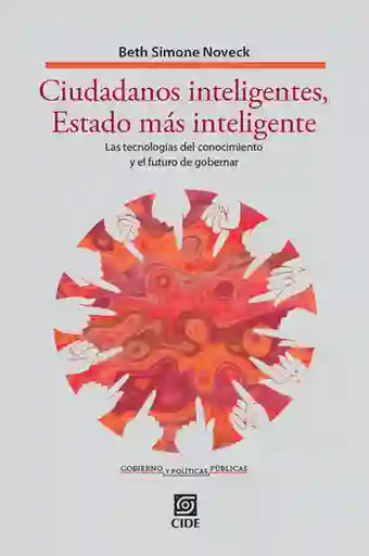 Ciudadanos Inteligentes Estado Más Inteligente