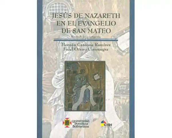 Jesús de Nazareth en el Evangelio de San Mateo - VV.AA.