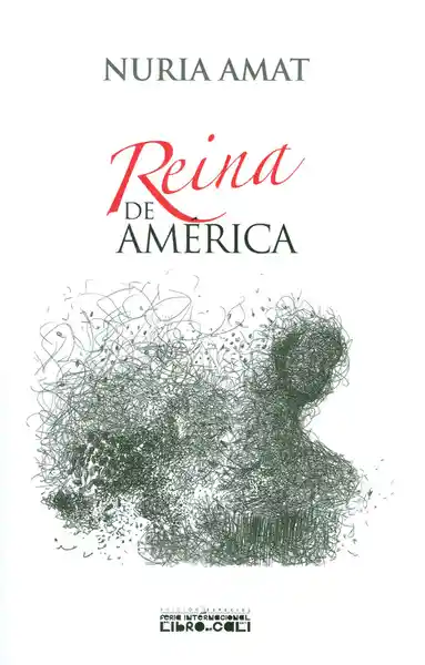 Reina de América - Nuria Amat