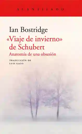 Viaje de Invierno de Schubert - Bostridge Ian