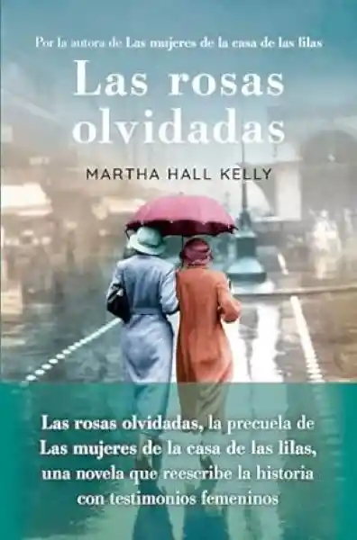 Las Rosas Olvidadas - Hall Kelly Martha