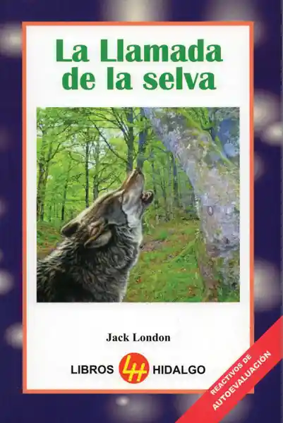 La Llamada de la Selva - Libros Hidalgo