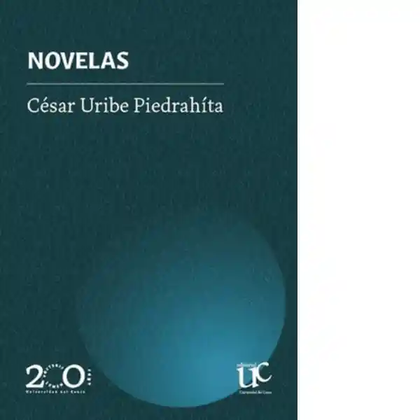 Novelas - Uribe Piedrahita César