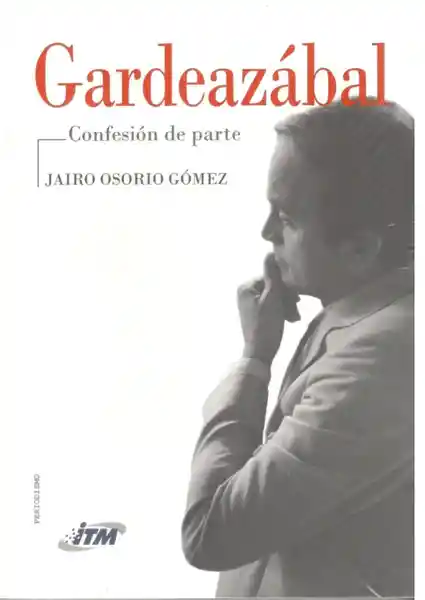 Gardeazabal - Gustavo Álvarez Gardeazabal