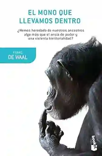 Él Mono Que Llevamos Dentro