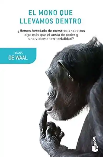 Él Mono Que Llevamos Dentro